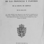 Censo de población de las provincias y partidos de la Corona de Castilla en el siglo XVl